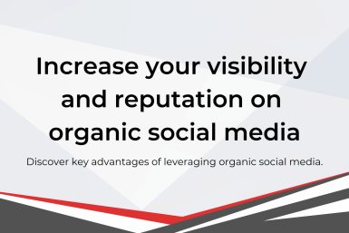 Advantages of Leveraging Organic Social Media: Thinking Beyond Sales 